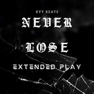 Never Lose Ep