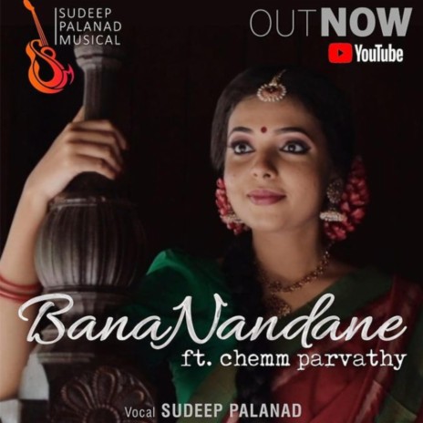 Bana Nandane ft. Chemm Parvathy | Boomplay Music