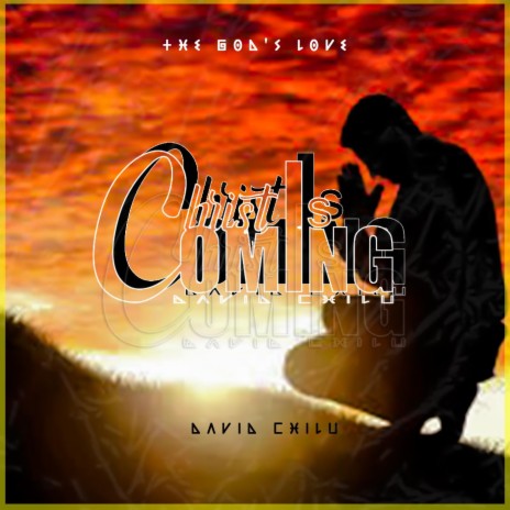 Christ Is Coming | Boomplay Music