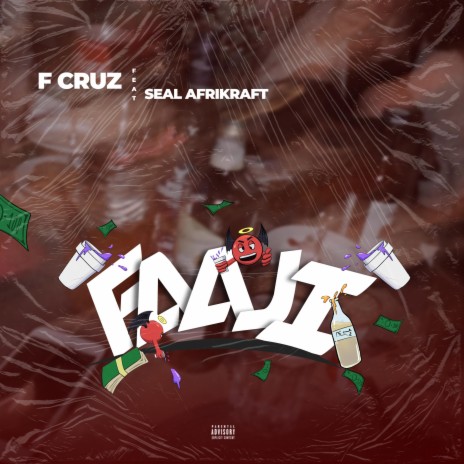 Faaji ft. Seal Afrikraft | Boomplay Music