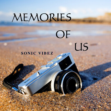 Memories of Us | Boomplay Music