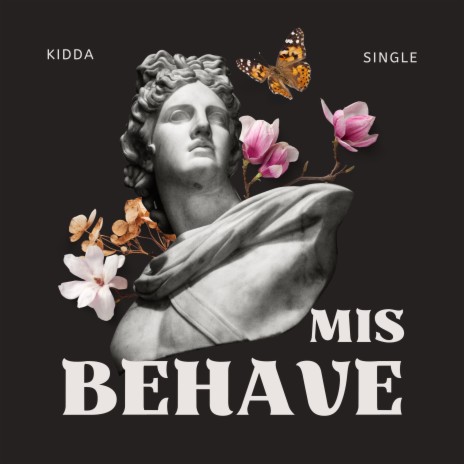 Misbehave | Boomplay Music