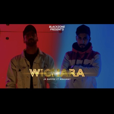 WICHARA (official music video) JR RAPPER & MR HUNNY