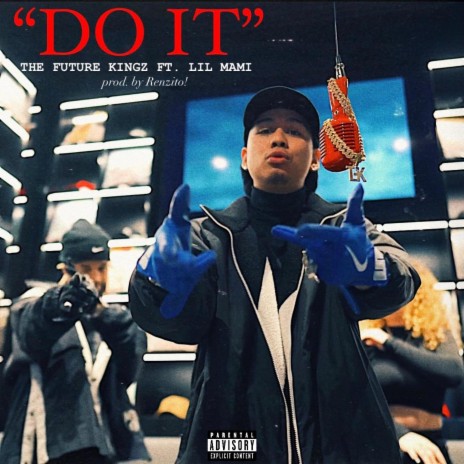 DO IT ft. Lil Mami