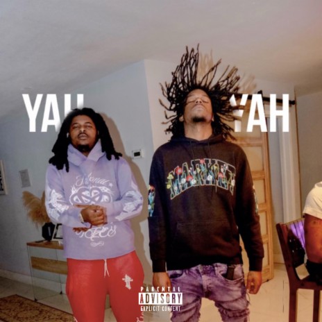 YAH YAH | Boomplay Music