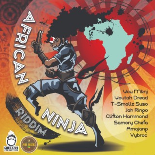 African Ninja Riddim