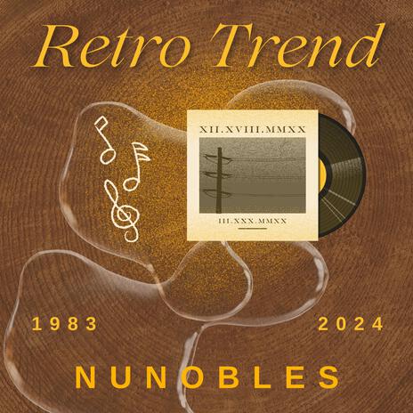 RETRO TREND | Boomplay Music