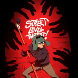 Street Level Threat