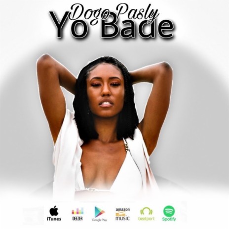 Yo Bade | Boomplay Music