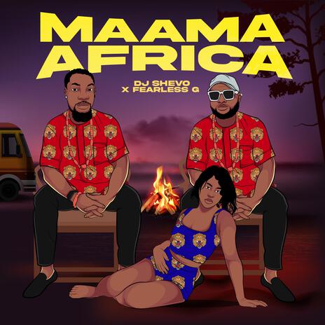 Maama Africa ft. Fearless G | Boomplay Music