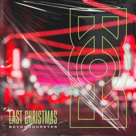 Last Christmas | Boomplay Music