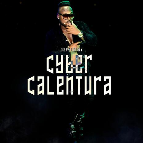 Cyber calentura | Boomplay Music