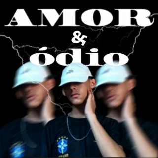 Amor e ódio