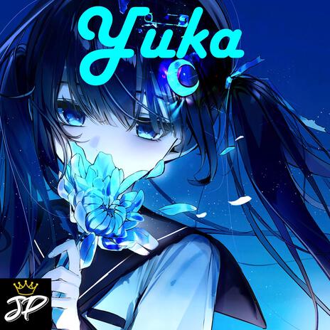 Yuka | Boomplay Music