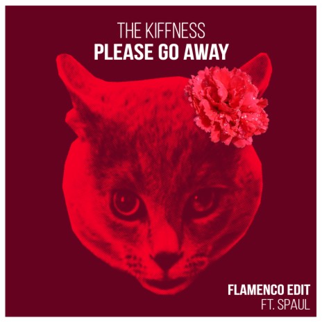 Please Go Away (Flamenco Edit) ft. Alugalug Cat 2.0 & Spaul | Boomplay Music