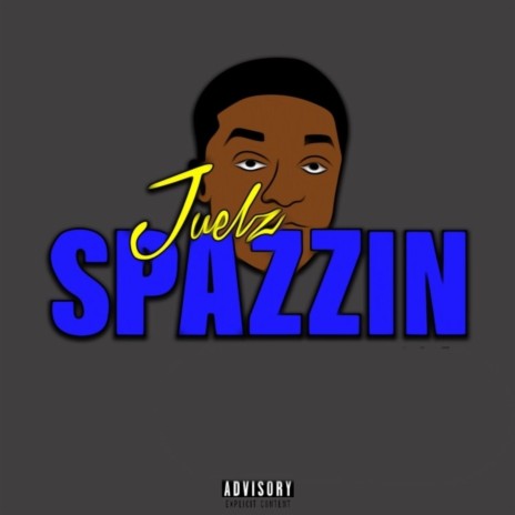 Spazzin' | Boomplay Music