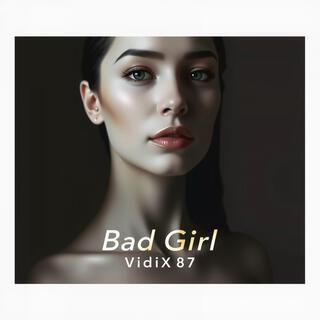 Bad Girl