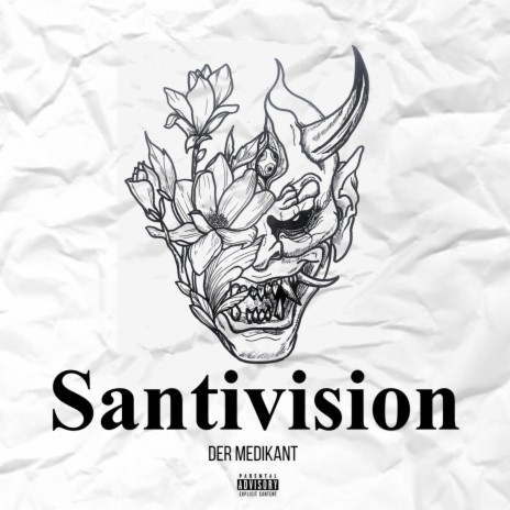 Santivision ft. Der Medikant