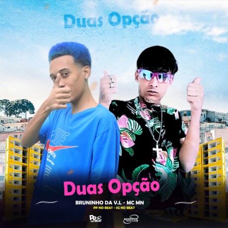 Duas Opção (feat. SG No Beat) | Boomplay Music