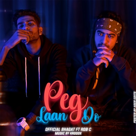 Peg Laan Do ft. Rob C | Boomplay Music