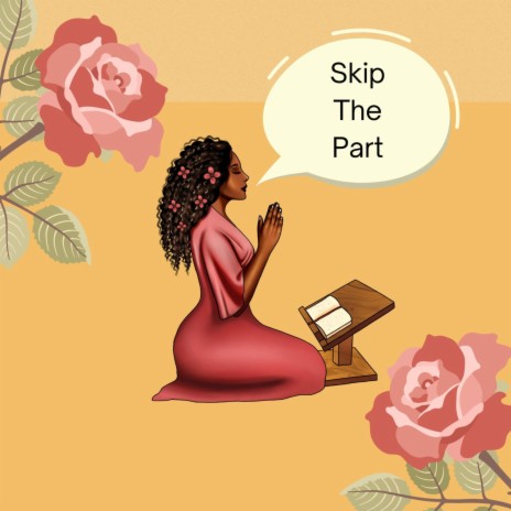 Skip The Part ft. Shameia Crawford | Boomplay Music