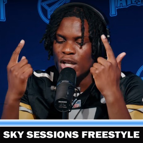 Sky Sessions Freestyle ft. Take Flight | Boomplay Music