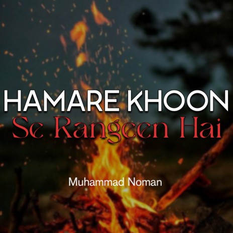 Hamare Khoon Se Rangeen Hai | Boomplay Music