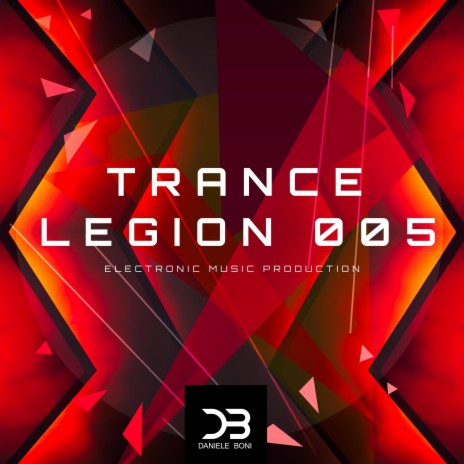 Trance Legion 005 | Boomplay Music