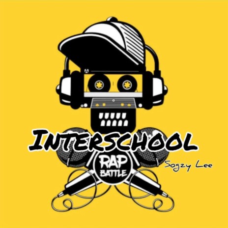 Interschool Rap Battle | Boomplay Music