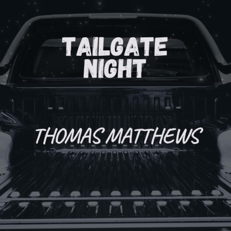 Tailgate Night | Boomplay Music