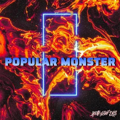 Popular Monster ft. From Fall to Spring, Nick Eyra & Onlap | Boomplay Music