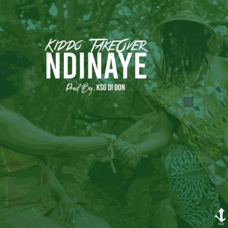 Ndinaye ft. Kiddo TakeOver | Boomplay Music
