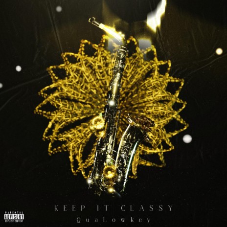 Keep It Classy | Boomplay Music
