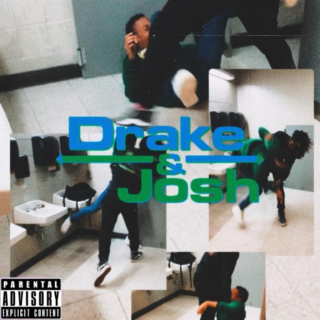 Drake and Josh | Boomplay Music