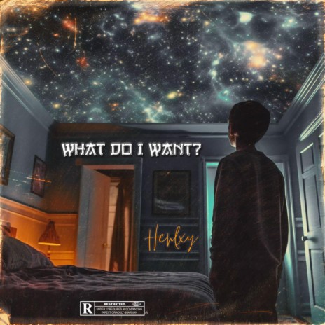 What do I want? | Boomplay Music