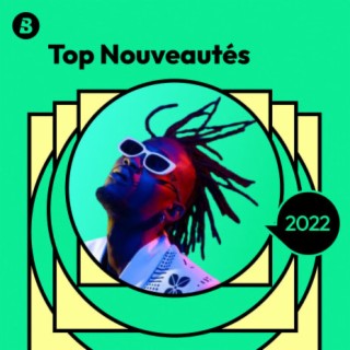 Top Nouveautés 2022
