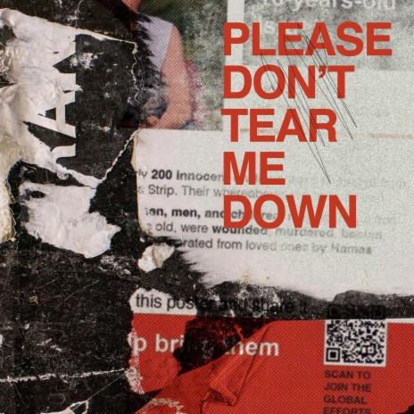 Please Don't Tear Me Down | Boomplay Music