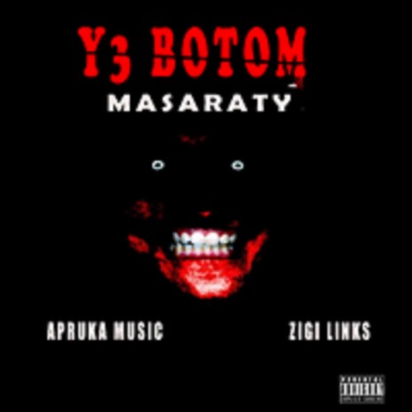 Y3 Botom ft. Apruka Music & Zigi Links | Boomplay Music