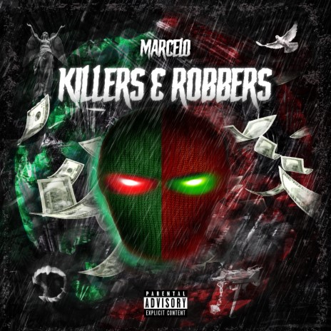 Killers&Robbers | Boomplay Music