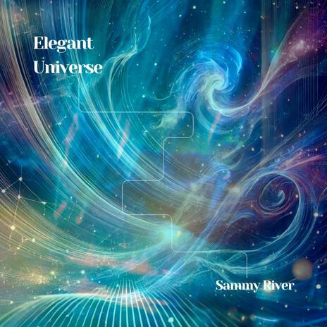 Elegant Universe ft. Mixphase Artist Collective | Boomplay Music