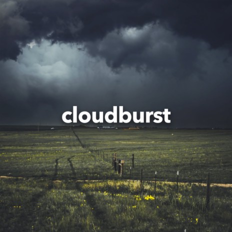 Cloudburst (Version 3 Mix)