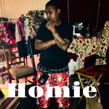 Homie | Boomplay Music