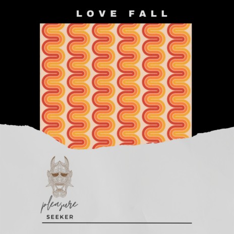 Love Fall | Boomplay Music