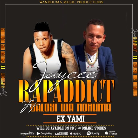 Ex Yami ft. Jaycee rapaddict | Boomplay Music