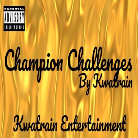 Champion Challenges | Boomplay Music