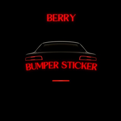 Bumper Sticker | Boomplay Music