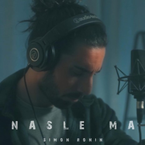 Nasle Ma | Boomplay Music