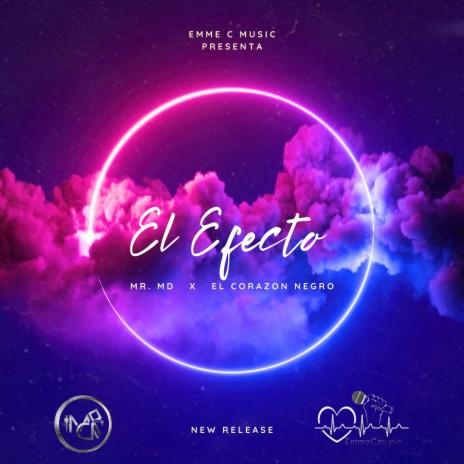 El Efecto ft. Mister MD | Boomplay Music