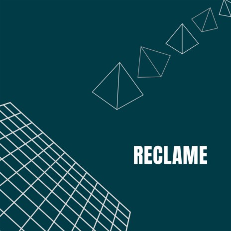 RECLAME | Boomplay Music