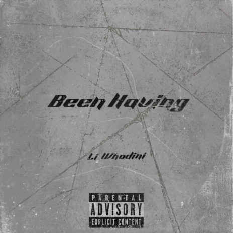 Been Having | Boomplay Music